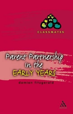 Book cover for Parent Partnerships in the Early Years