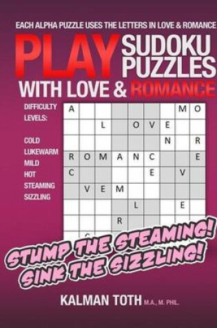 Cover of Play Sudoku Puzzles With Love & Romance