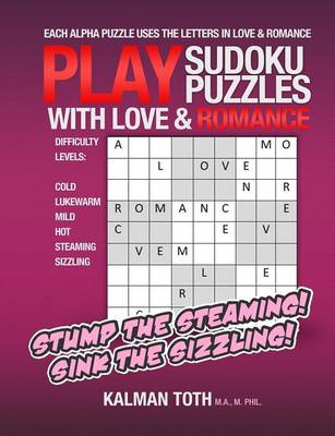 Book cover for Play Sudoku Puzzles With Love & Romance