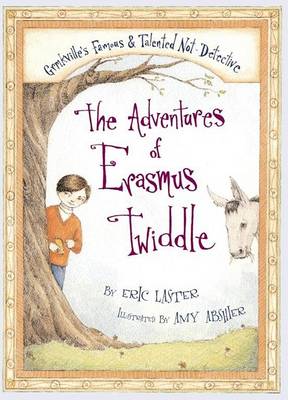 Book cover for The Adventures of Erasmus Twiddle