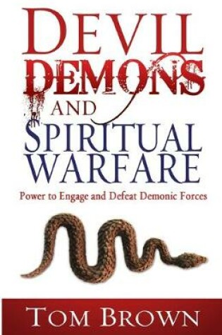 Cover of Devil, Demons, and Spiritual Warfare