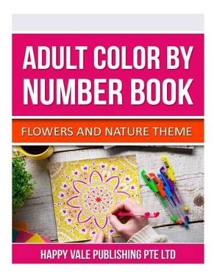 Book cover for Adult Color By Number Book