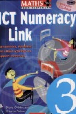 Cover of Maths Plus: ICT Numeracy Link - Year 3