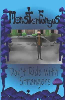 Book cover for Don't Ride with Strangers!