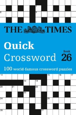 Cover of The Times Quick Crossword Book 26