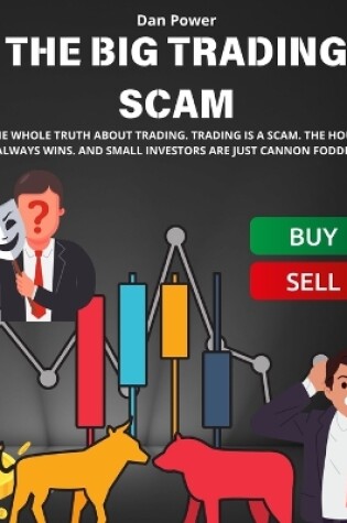 Cover of The Big Trading Scam