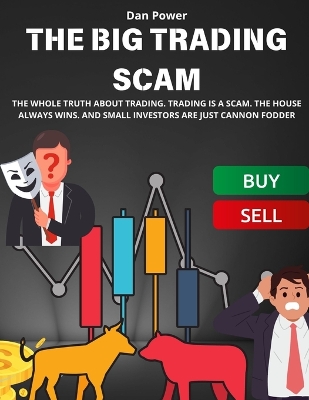 Book cover for The Big Trading Scam