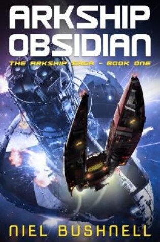 Cover of Arkship Obsidian