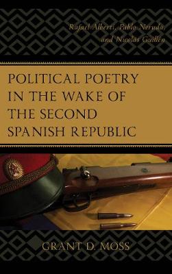Book cover for Political Poetry in the Wake of the Second Spanish Republic