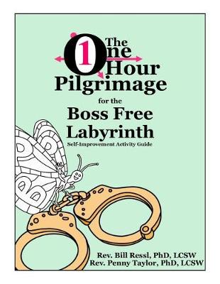 Book cover for The One Hour Pilgrimage for the Boss Free Labyrinth