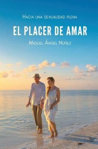 Cover of El placer de amar