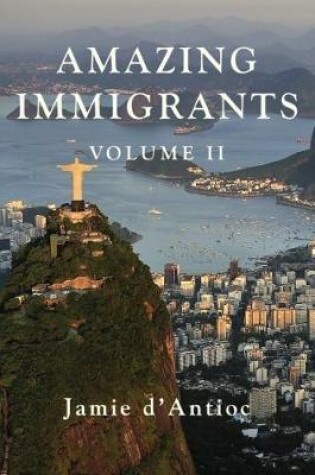 Cover of Amazing Immigrants