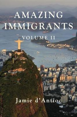 Book cover for Amazing Immigrants