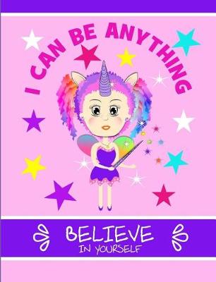 Book cover for I Can Be Anything