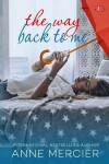 Book cover for The Way Back To Me