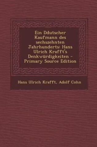 Cover of Ein Ddutscher Kaufmann Des Sechszehnten Jahrhunderts