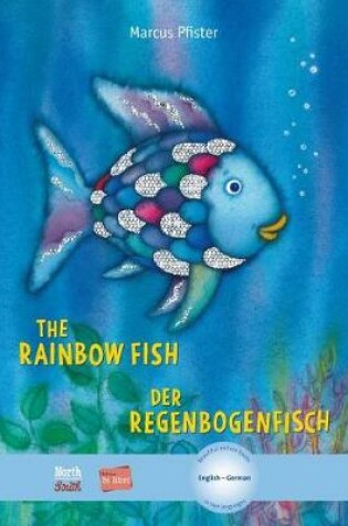 Cover of Rainbow Fish / Der Regenbogenfisch (Bilingual Edition English/German)