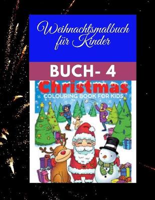 Book cover for Weihnachtsmalbuch fur Kinderbuch Buch - 4 / 4