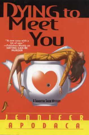 Cover of Dying to Meet You