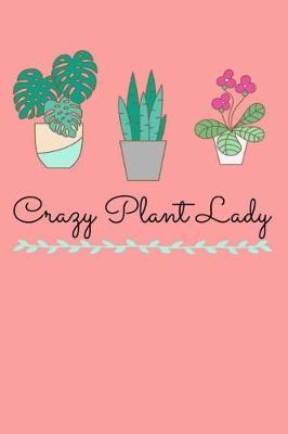 Book cover for Crazy Plant Lady