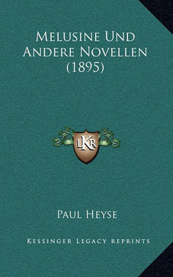 Book cover for Melusine Und Andere Novellen (1895)