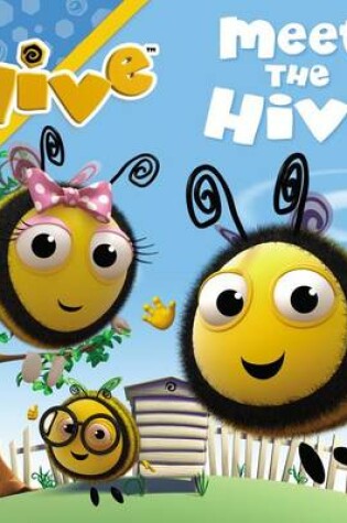 Cover of Meet the Hive