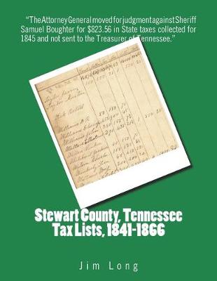 Book cover for Stewart County, Tennessee Tax Lists, 1841-1866