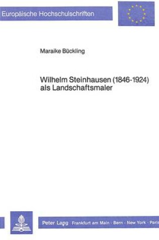 Cover of Wilhelm Steinhausen (1846-1924) ALS Landschaftsmaler