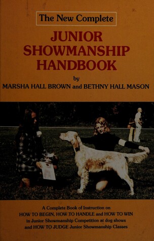 Book cover for The New Complete Jr Showmanship Handbk