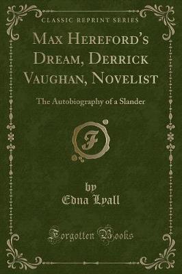 Book cover for Max Hereford's Dream, Derrick Vaughan, Novelist