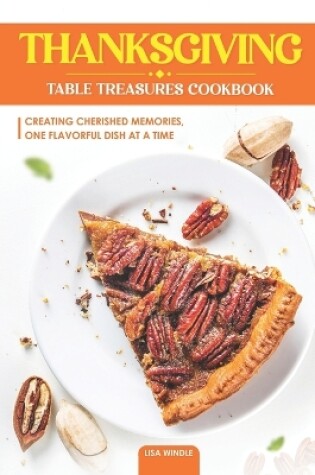 Cover of Thanksgiving Table Treasures Cookbook