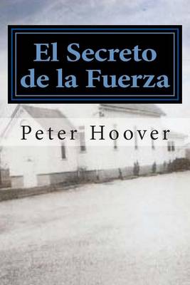 Cover of El Secreto de La Fuerza