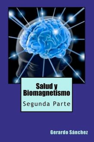 Cover of Salud y Biomagnetismo