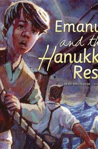 Cover of Emanuel and the Hanukkah Rescue