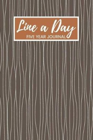 Cover of Line a Day Five Year Journal