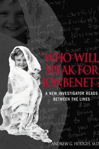 Cover of Who Will Speak for Jonbenet