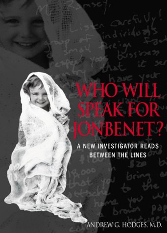 Book cover for Who Will Speak for Jonbenet