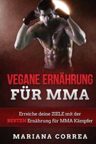 Cover of VEGANE ERNAHRUNG Fur MMA