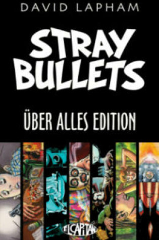 Cover of Stray Bullets Uber Alles Edition