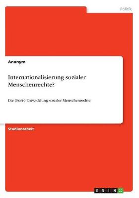 Book cover for Internationalisierung sozialer Menschenrechte?