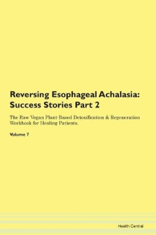 Cover of Reversing Esophageal Achalasia