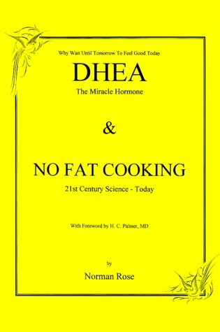 Cover of DHEA and No Fat Cooking