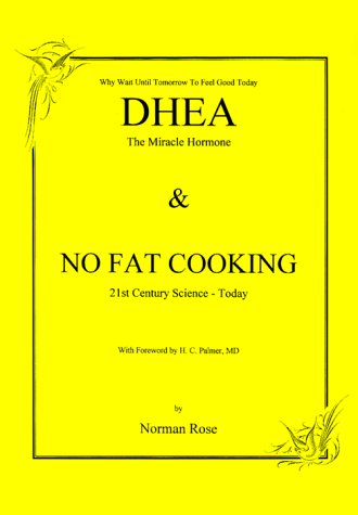 Book cover for DHEA and No Fat Cooking