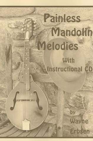 Cover of Painless Mandolin Melodies