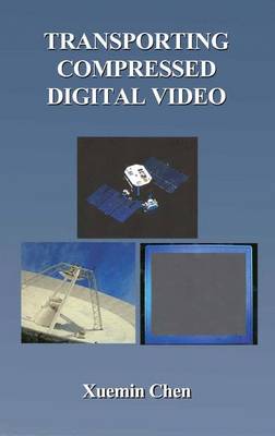 Book cover for Transporting Compressed Digital Video