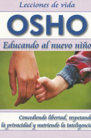 Cover of Educando al Nuevo Nino
