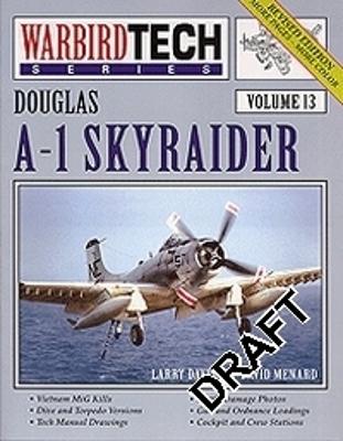 Book cover for WarbirdTech 13: Douglas A-1 Skyraider