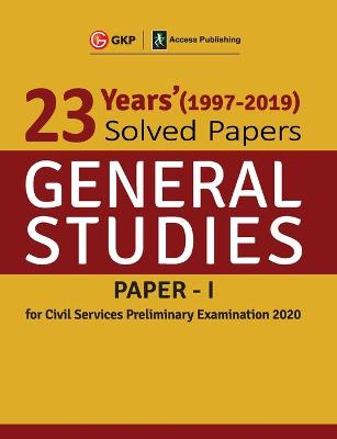 Book cover for 23 Years Solved Papers 1997-2019 General Studies Paper I for Civil Services Preliminary Examination 2020