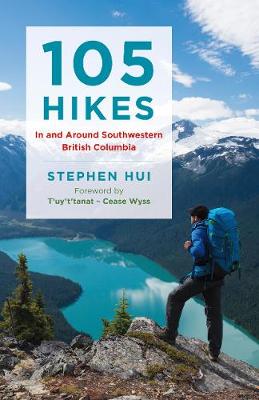 Book cover for 105 Hikes in and Around Southwestern British Columbia