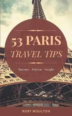 Book cover for 53 Paris Travel Tips